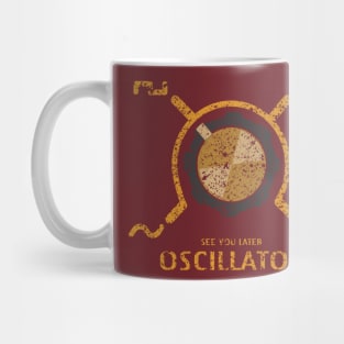 See you Later Oscillator Funny Synthesizer Mug